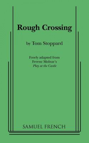 Könyv Rough Crossing Tom Stoppard