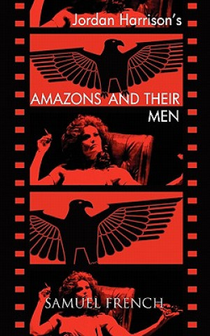 Book AMAZONS & THEIR MEN Jordan Harrison