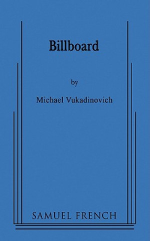 Kniha BILLBOARD Michael Vukadinovich