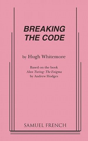 Kniha Breaking the Code Hugh Whitemore