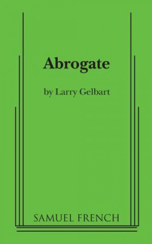 Buch ABROGATE Larry Gelbart