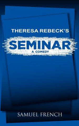 Книга Seminar Theresa Rebeck