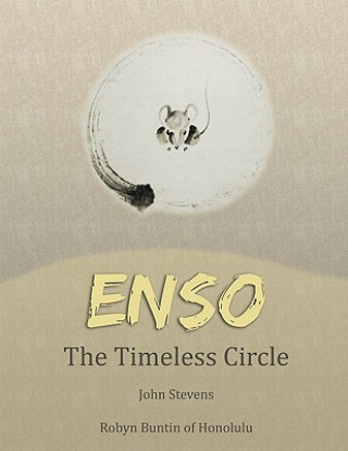 Carte Enso: The Timeless Circle John Stevens