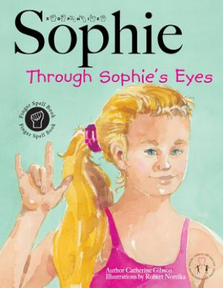Carte Sophie Through Sophie's Eyes Catherine Gibson