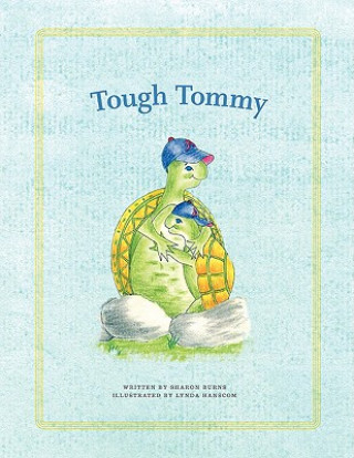 Książka Tough Tommy Sharon Burns