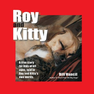 Kniha Roy and Kitty Bill Vancil