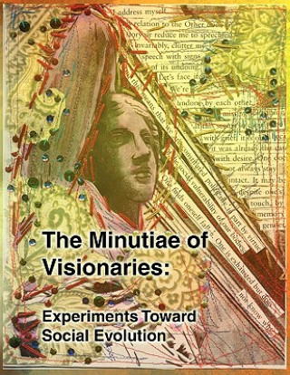 Kniha Minutiae of Visionaries Erica Eaton