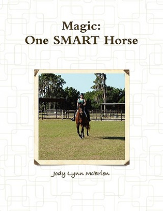 Kniha Magic One SMART Horse Jody Lynn McBrien