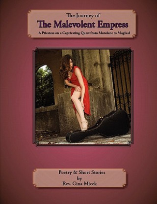 Carte Journey of the Malevolent Empress Gina Micek