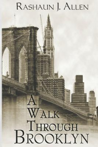 Book A Walk Through Brooklyn Rashaun Allen