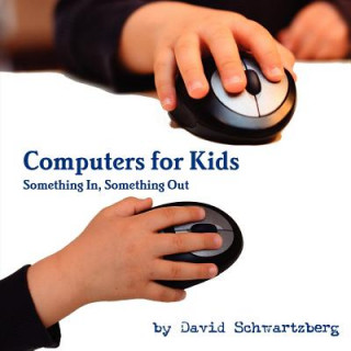 Carte Computers for Kids David Schwartzberg
