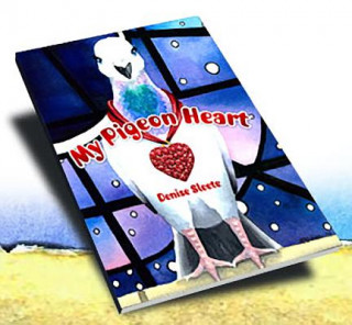 Buch My Pigeon Heart Denise G. Sleete