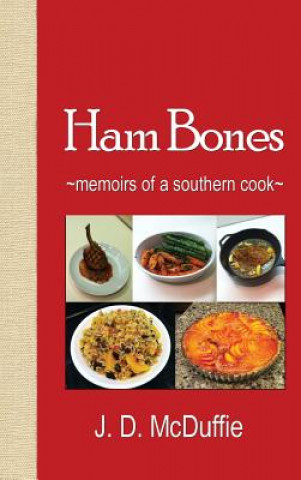 Kniha Ham Bones McDuffie J. D.