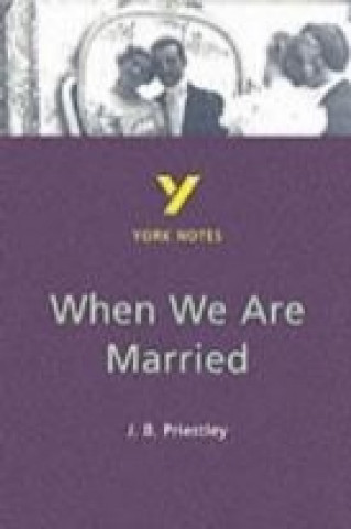 Книга When We Are Married J. B. Priestley