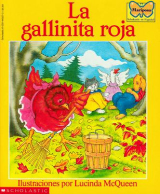 Kniha La Gallinita Roja: (Spanish Language Edition of the Little Red Hen) Lucinda McQueen