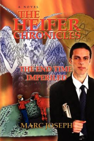 Könyv Heifer Chronicles Marc Joseph