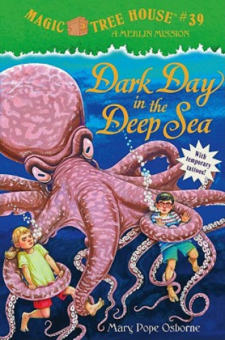 Kniha Dark Day in the Deep Sea Mary Pope Osborne