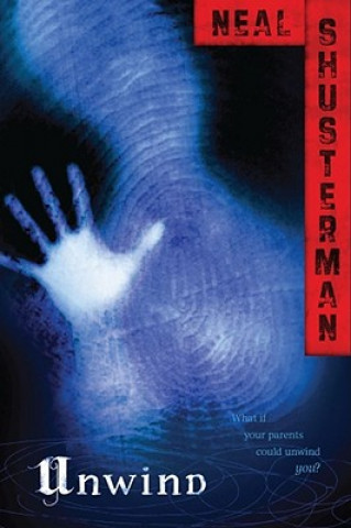 Buch Unwind Neal Shusterman