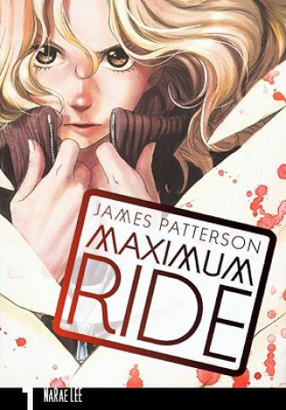 Книга Maximum Ride, Volume 1 James Patterson