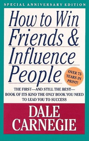 Kniha How to Win Friends & Influence People Dale Carnegie