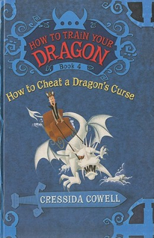 Книга How to Cheat a Dragon's Curse Cressida Cowell