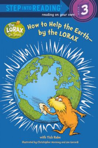 Книга How to Help the Earth - By the Lorax Tish Rabe