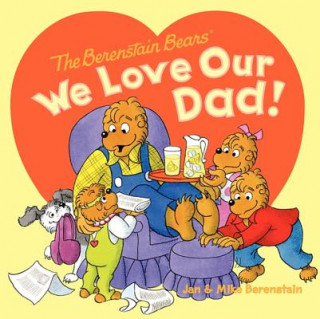 Książka We Love Our Dad! Jan Berenstain