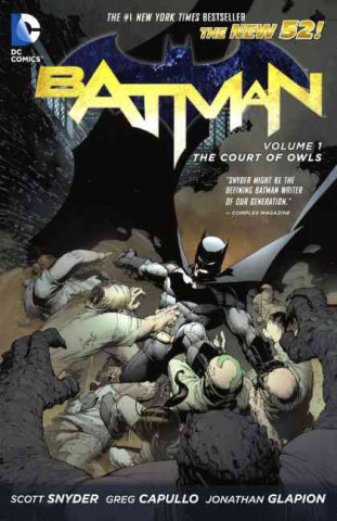 Carte Batman, Volume 1: The Court of Owls Scott Snyder