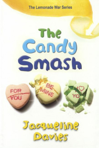 Carte The Candy Smash Jacqueline Davies