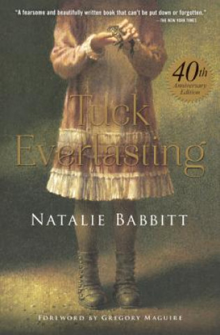 Book Tuck Everlasting Natalie Babbitt