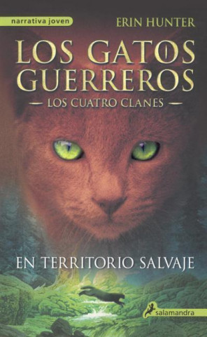 Kniha En Territorio Salvaje (Into the Wild) Erin L. Hunter