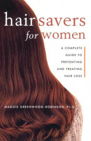 Livre Hair Savers for Women Maggie Greenwood-Robinson