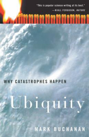 Książka Ubiquity: Why Catastrophes Happen Mark Buchanan