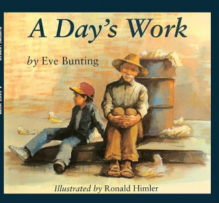 Livro A Day's Work Eve Bunting