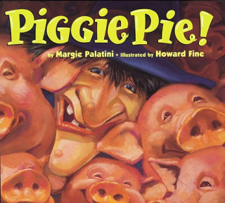 Carte Piggie Pie! Margie Palatini