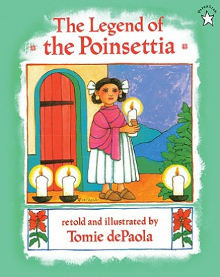 Könyv The Legend of the Poinsettia Tomie DePaola