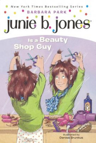 Livre Junie B. Jones Is a Beauty Shop Guy Barbara Park