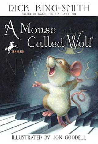 Knjiga A Mouse Called Wolf Dick King-Smith