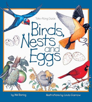 Kniha Birds, Nests, and Eggs Mel Boring