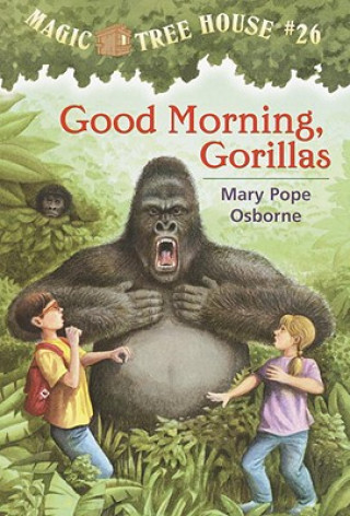 Book Good Morning, Gorillas Mary Pope Osborne