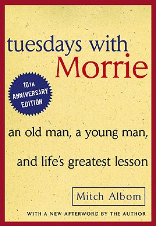 Livre Tuesdays with Morrie Mitch Albom