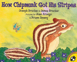 Book How Chipmunk Got His Stripes: A Tale of Bragging and Teasing J. Bruhac