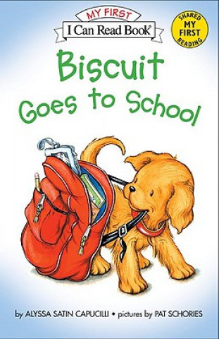 Książka Biscuit Goes to School Alyssa Satin Capucilli