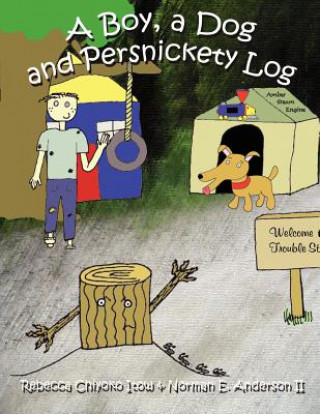 Buch Boy, A Dog and Persnickety Log Rebecca Chiyoko Itow