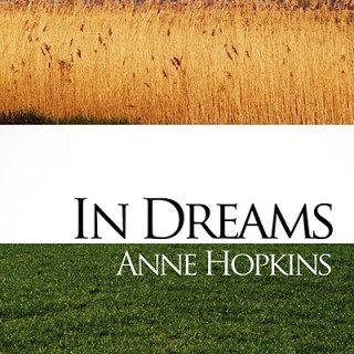 Kniha In Dreams Anne Hopkins
