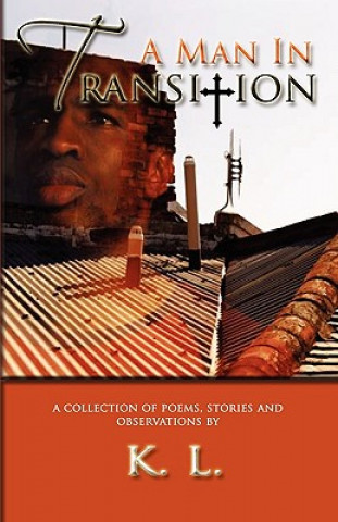 Carte A Man in Transition Keith L Belvin