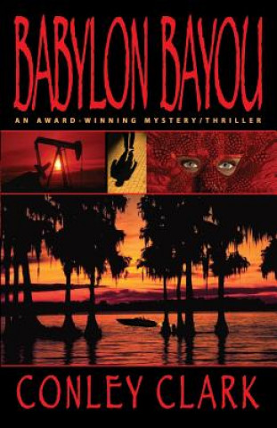 Kniha Babylon Bayou Conley Clark