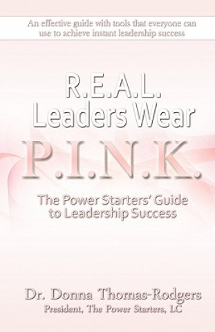 Buch Real Leaders Wear Pink Donna L. Thomas-Rodgers