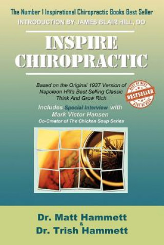 Kniha Inspire Chiropractic Matt Andrew Hammett