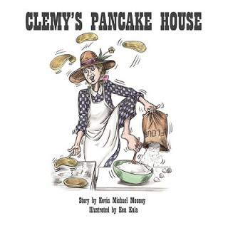 Buch Clemy's Pancake House Kevin M. Mooney